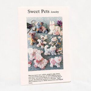 Sweet Pets Jewelry Embroidery & Sewing 1991 Mary's Patterns Bear Rabbit Pig Lamb
